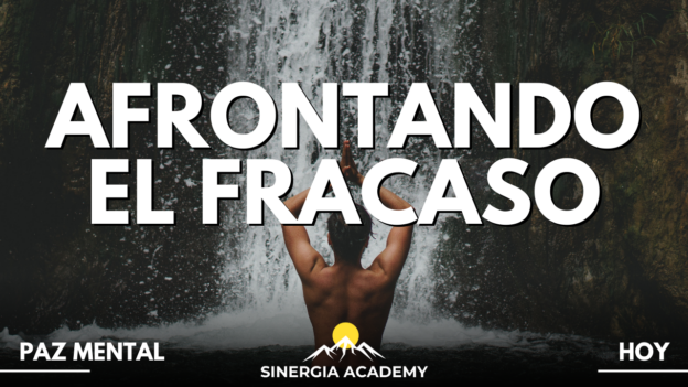 Afrontando el Fracaso
